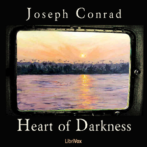 Heart of Darkness by Joseph Conrad (1857 - 1924)