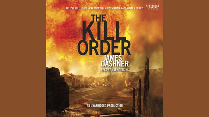 The Kill Order (Maze Runner, Book 4; Origin)