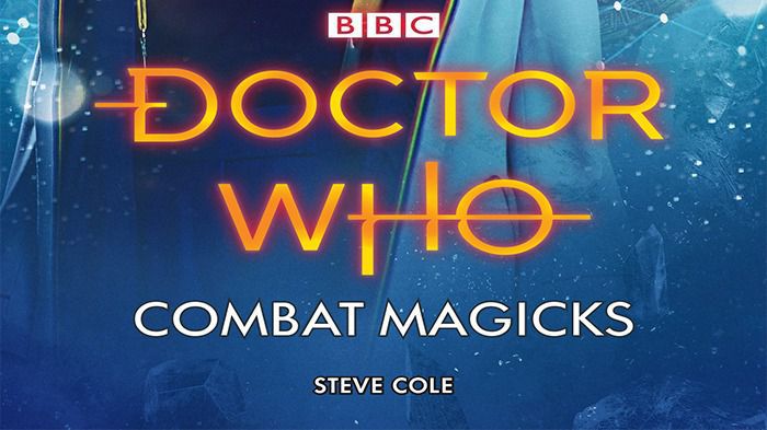 Doctor Who-Combat Magicks