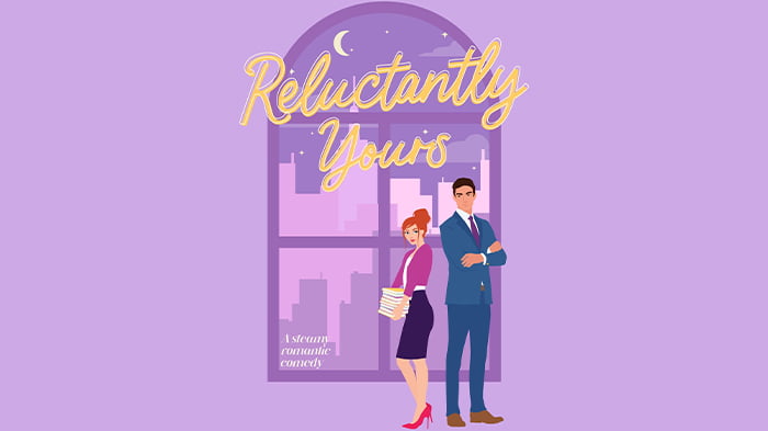 Reluctantly Yours