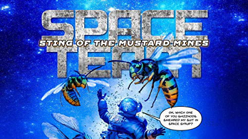 Space Team: Sting of the Mustard Mines