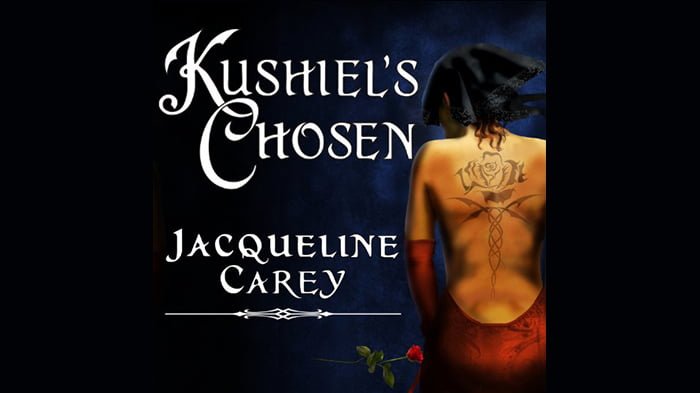 Kushiel’s Chosen