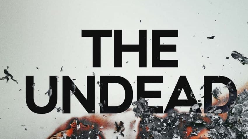 The Undead Part 9