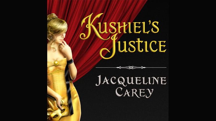 Kushiel’s Justice