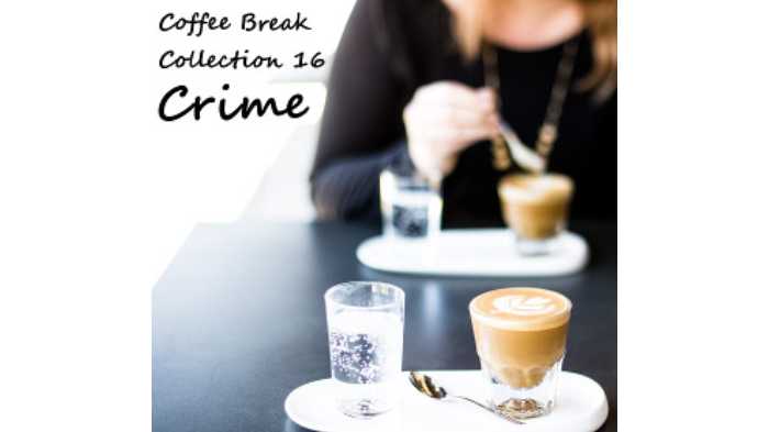 Coffee Break Collection 016 - Crime