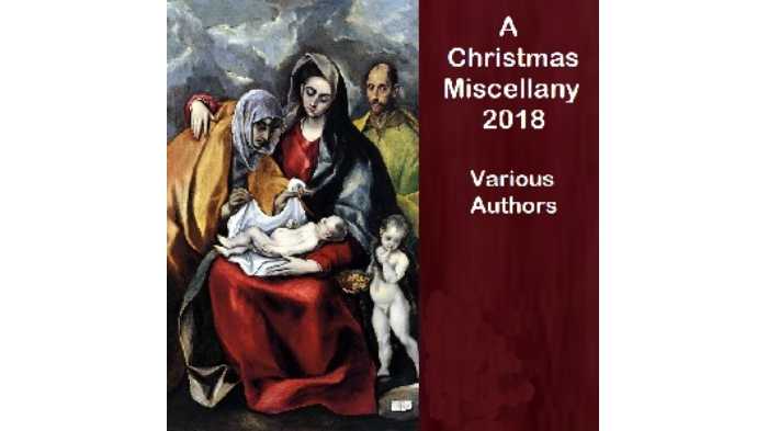 A Christmas Miscellany 2018
