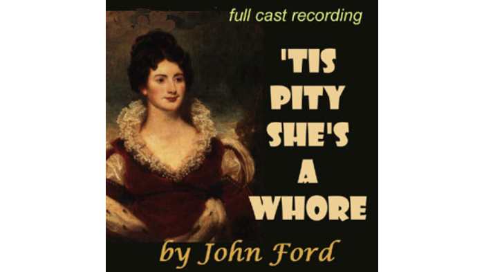 Tis Pity She's a Whore