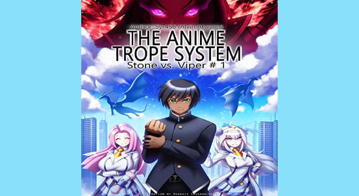 The Anime Trope System: Stone vs. Viper, Book 1