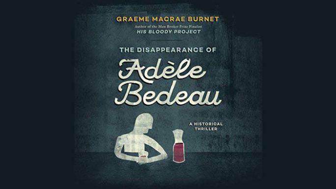 The Disappearance of Adele Bedeau Audiobook