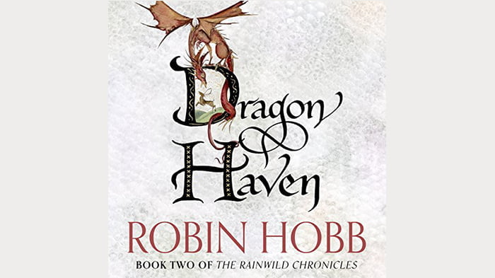 Dragon Haven - (rain Wilds Chronicles) By Robin Hobb (paperback) : Target