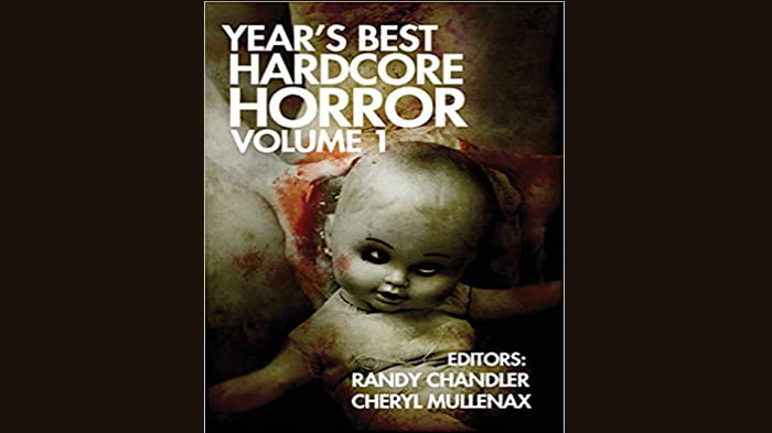 Year's Best Hardcore Horror, Volume 1
