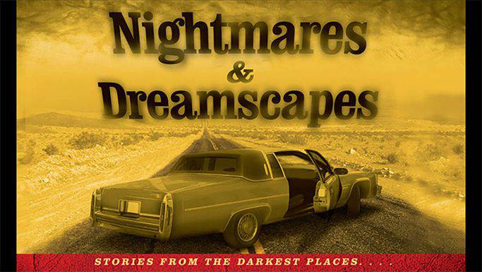 Nightmares & Dreamscapes I