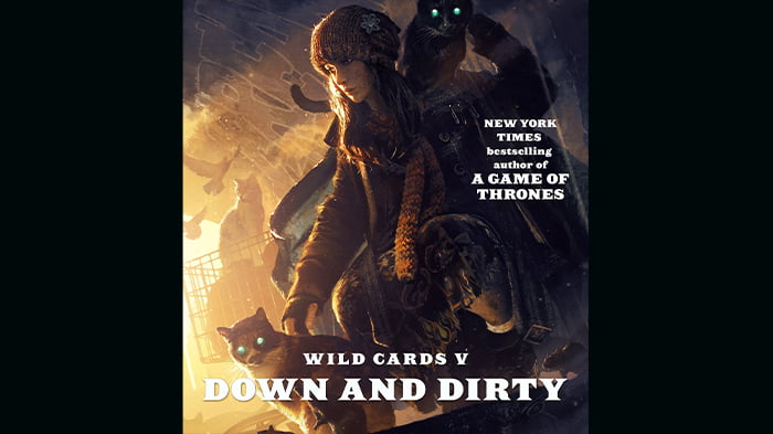 Wild Cards V: Down and Dirty