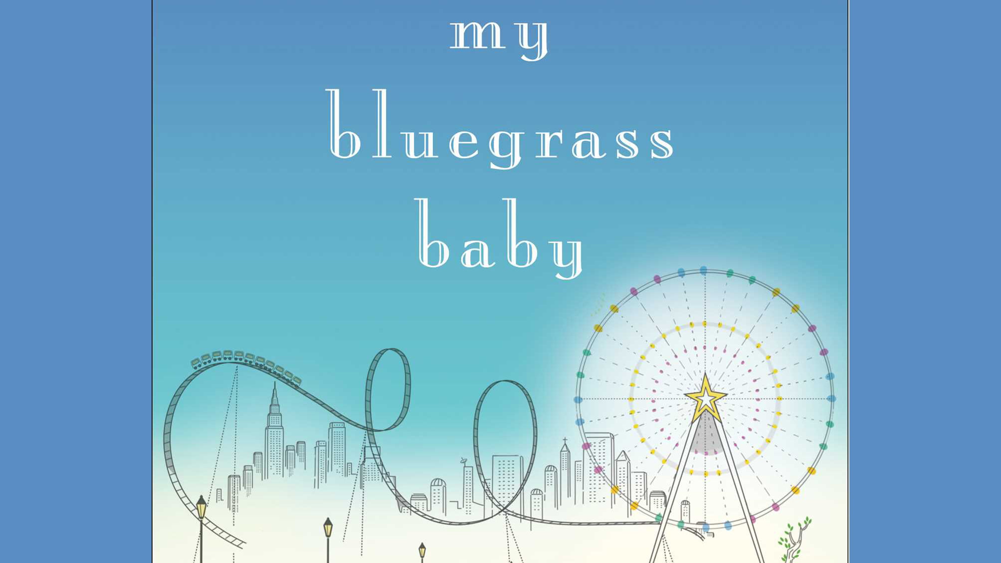 My Bluegrass Baby