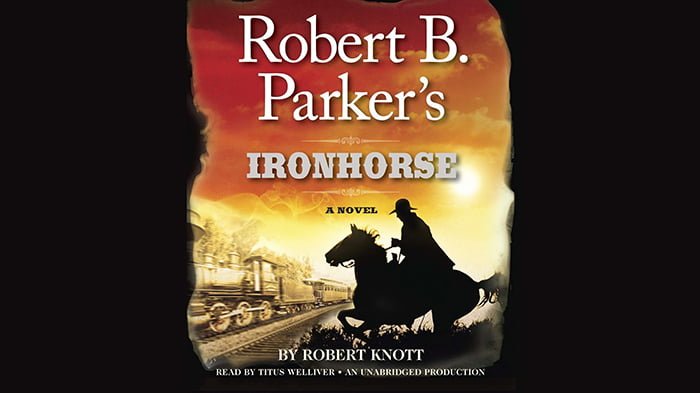 Robert B. Parker's Ironhorse