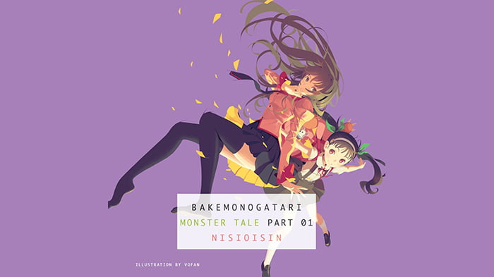 BAKEMONOGATARI, Part 1