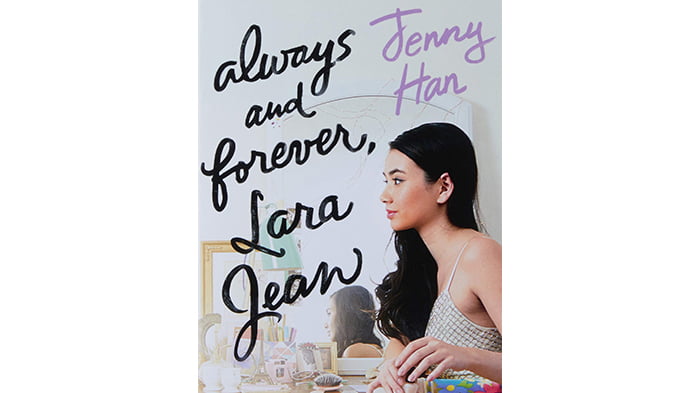 Always and Forever, Lara Jean