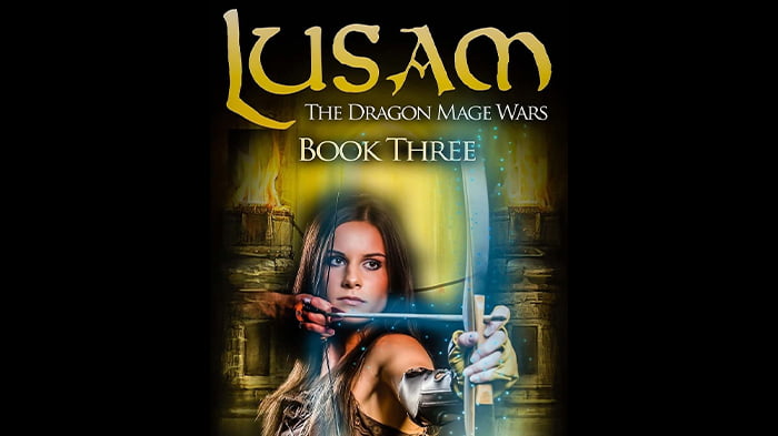 Lusam The Dragon Mage Wars, Book 3