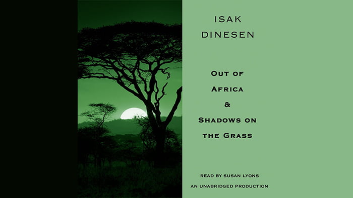 Out of Africa & Shadows on the Grass