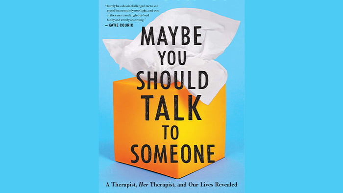 Maybe You Should Talk to Someone