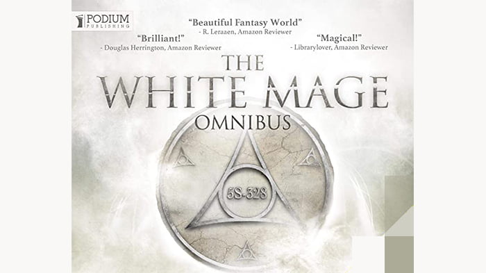 The White Mage Omnibus: Books 1-3