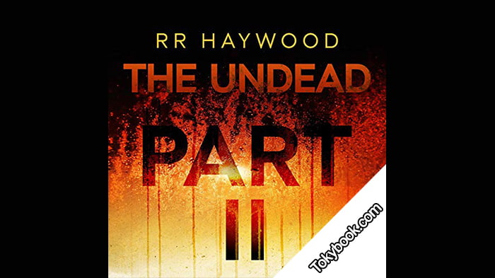 The Undead: Part 2