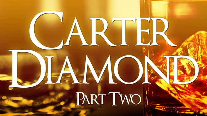 Carter Diamond, Part Two