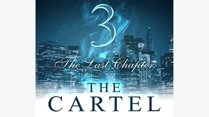 The Cartel 3: The Last Chapter