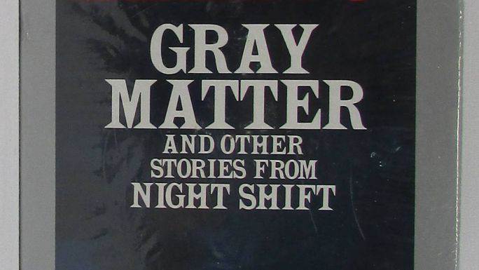 Gray Matter and Other Stories From Night Shift Audiobook