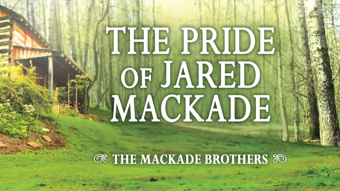 The Pride of Jared MacKade