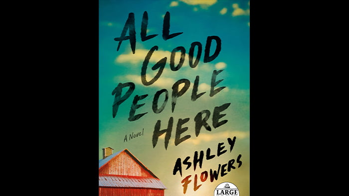 All Good People Here: A Novel [Book]