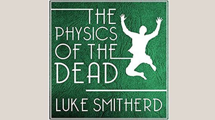 The Physics of the Dead