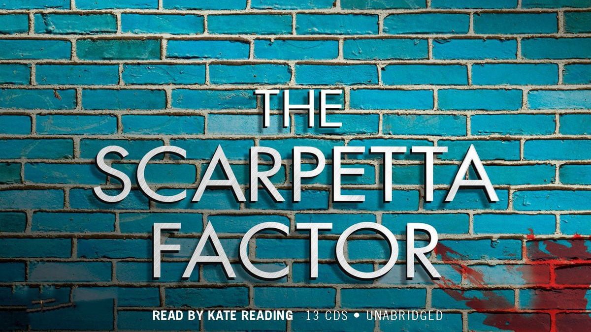 The Scarpetta Factor