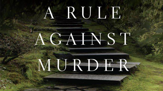 A Rule Against Murder  Chief Inspector Gamache Series