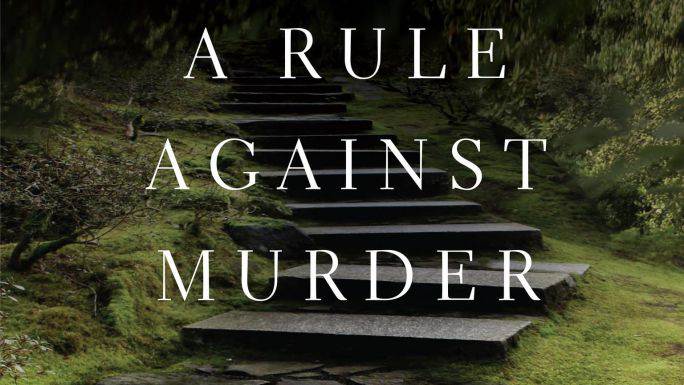 A Rule Against Murder: A Chief Inspector Gamache Novel [Book]