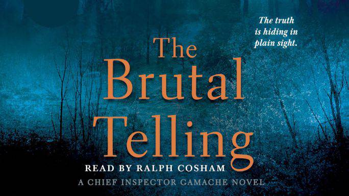 The Brutal Telling by Louise Penny