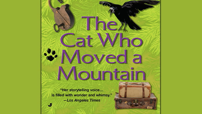 The Cat Who Moved a Mountain