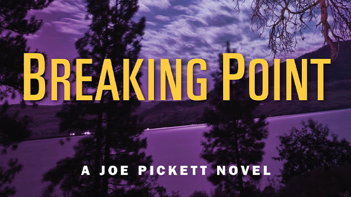 Breaking Point: A Joe Pickett Novel Book 13