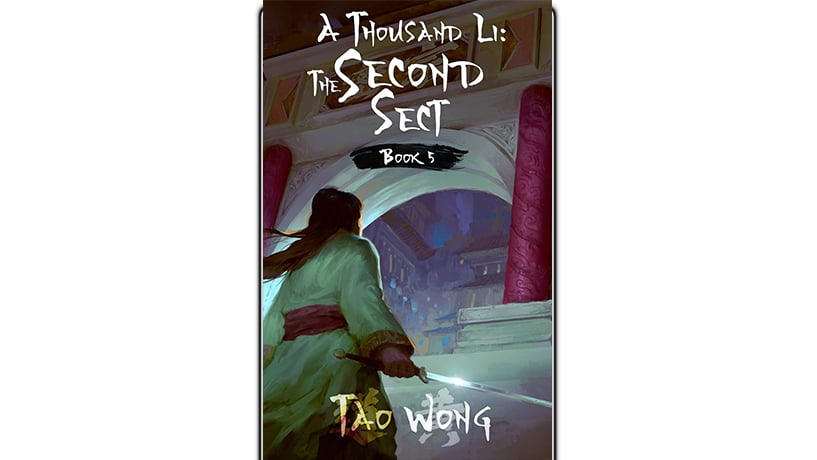 A Thousand Li: The Second Sect: A Xianxia Cultivation Epic