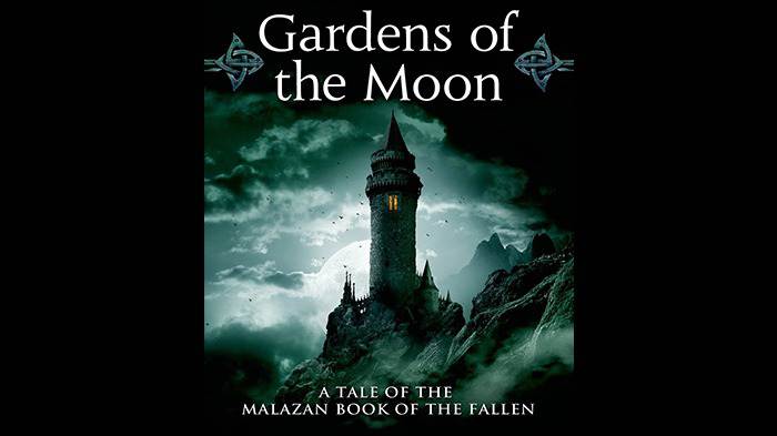 Gardens of the Moon