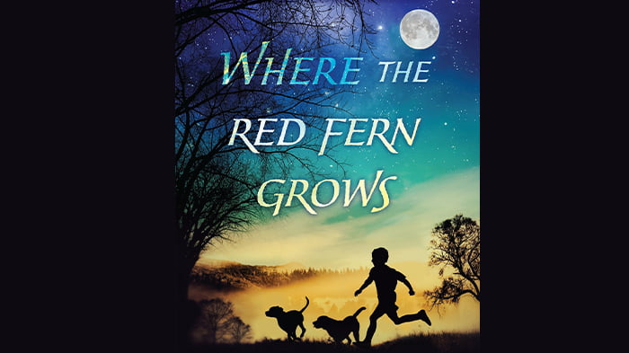 Where the Red Fern Grows