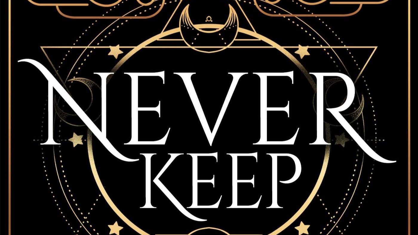 Never Keep