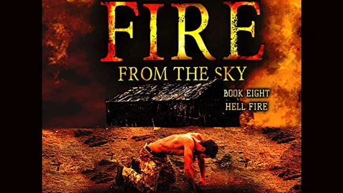 Hell Fire Fire from the Sky, Book 8