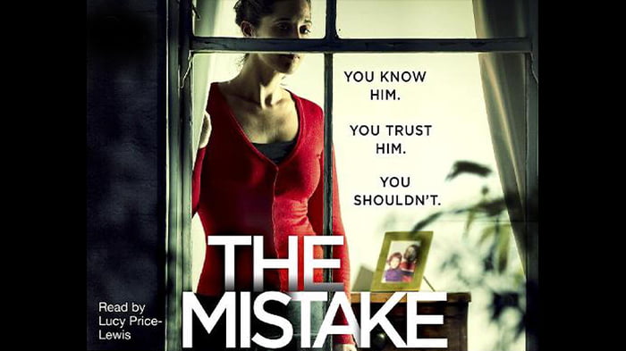 The Mistake