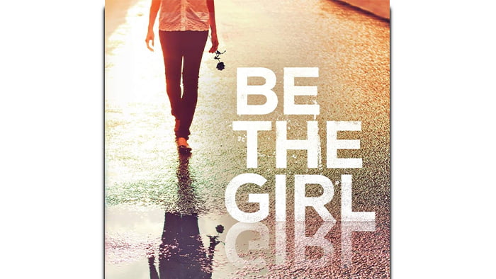 Be the Girl