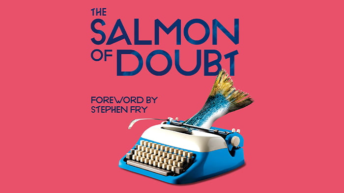 The Salmon of Doubt