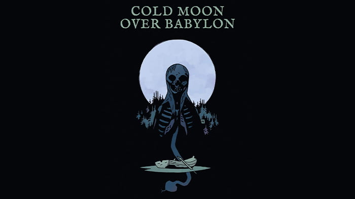 Cold Moon over Babylon