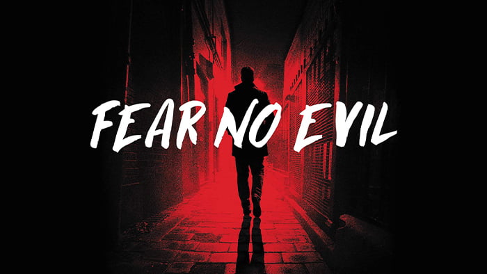 Fear No Evil