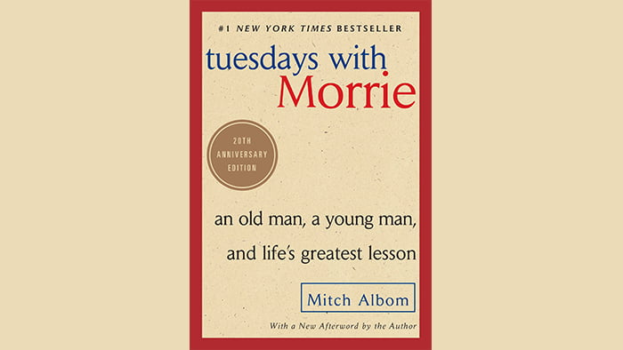 Tuesdays with Morrie