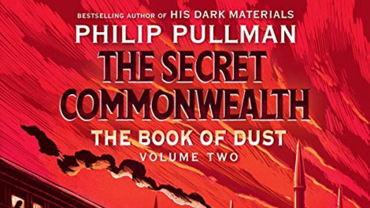The Book of Dust The Secret Commonwealth